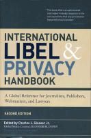 International Libel and Privacy Handbook A Global Refe 9781576603246 