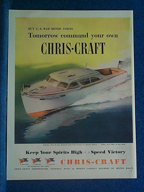 1944 BUY U.S. WAR BONDS TODAY Chris Craft Ad New Deluxe Enclosed 