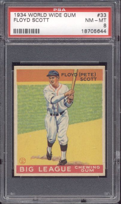 1934 World Wide Gum #33 Scott   Oakland   PSA 8   1/3, 0^  