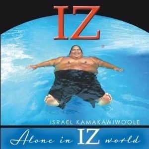 ISRAEL IZ KAMAKAWIWO´OLE ALONE IN IZ WORLD CD NEW  