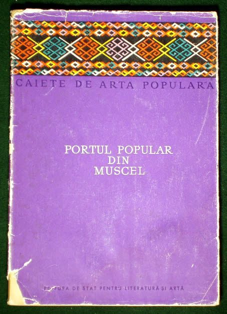 BOOK Romania Folk Costume Muscel blouse embroidery vest  