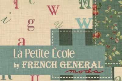 MODA Fabric LA PETITE ECOLE French General   1/2 yard  