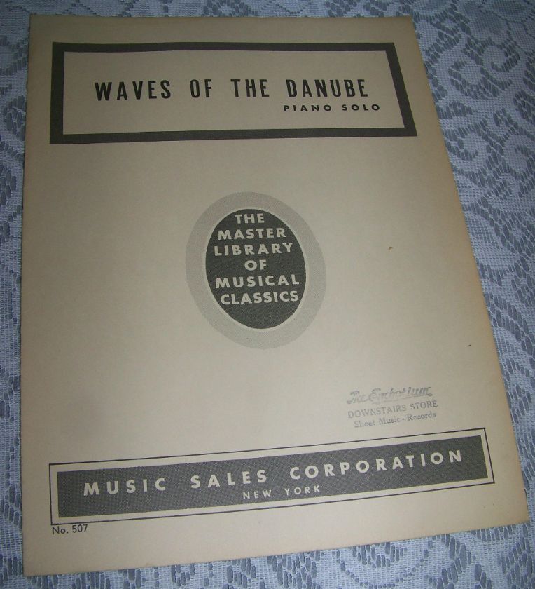 Vintage Old Paper Sheet Music WAVES OF THE DANUBE Piano Solo No. 507 